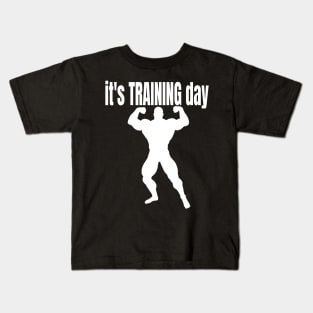 It’s Training day Kids T-Shirt